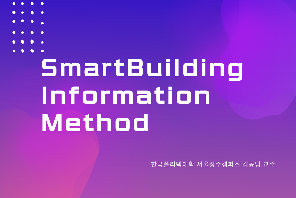 SmartBuilding Information Method